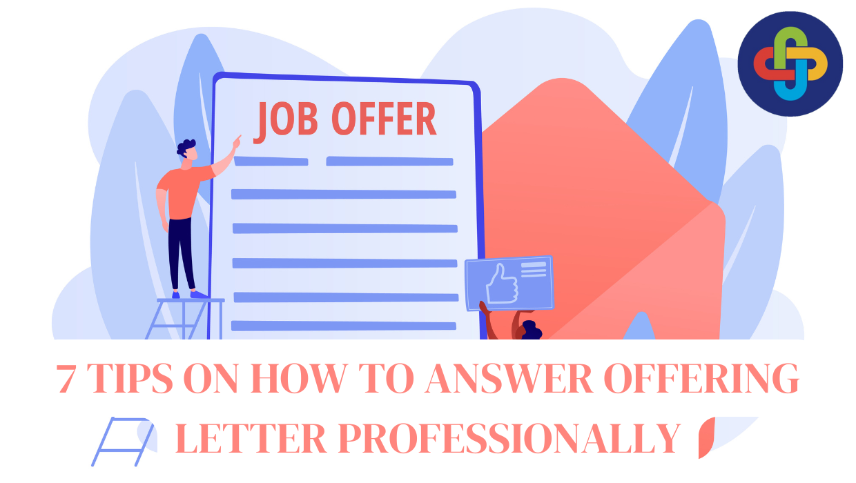  7 Tips on How to Answer Offering Letter Professionally